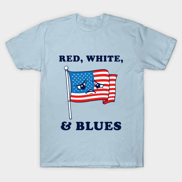 Red White And Blues T-Shirt by dumbshirts